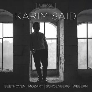 Karim Said - Beethoven Mozart Schoenberg & Webern  CD